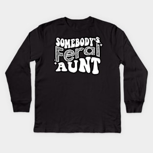 somebody's feral aunt (on back) Kids Long Sleeve T-Shirt